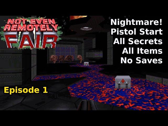 Not Even Remotely Fair - Episode 1 (Nightmare! 100%)