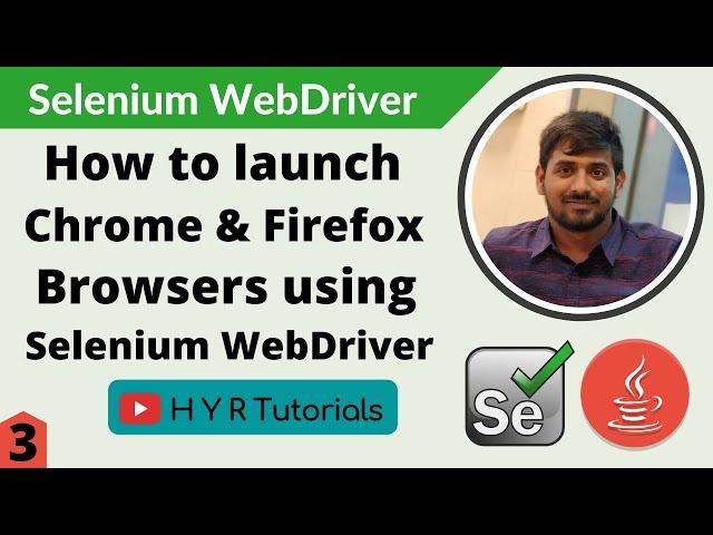 Launch Chrome & Firefox Browsers using Selenium WebDriver | Web Automation | Selenium |