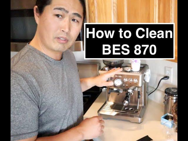 Step by Step  "Clean Me" - Breville Barista Express BES 870