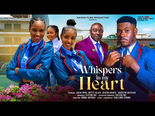 WHISPERS IN MY HEART - CHIDI DIKE, BETTY KLAIT, SEGUN ARINZE, ROSELYN NGI latest 2024 nigerian movie