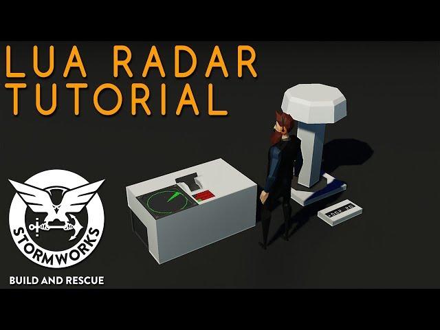 Stormworks Lua Radar Tutorial