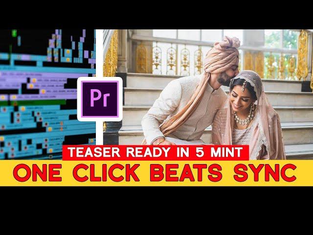 How do Auto-Sync a Wedding Teaser / Prewedding With Beats project in Premiere Pro CC ? HINDI