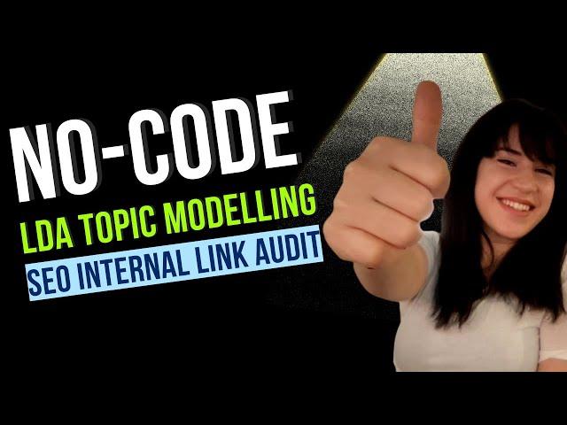 Topic Modeling with LDA web-based app for finding internal linking opportunities | SEO Inlink Audit