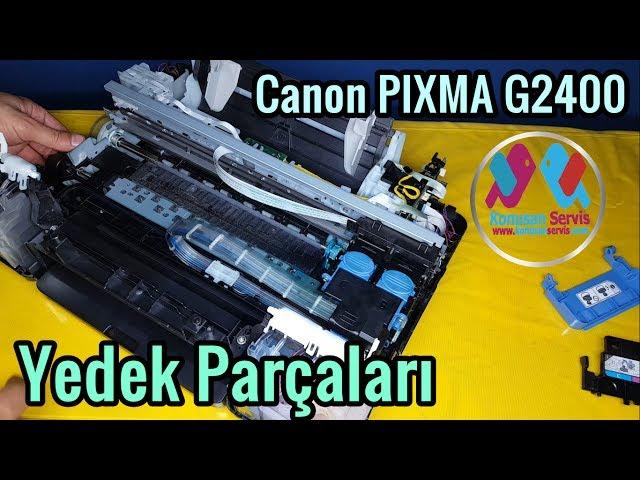 Canon PIXMA G2400 Spare Parts