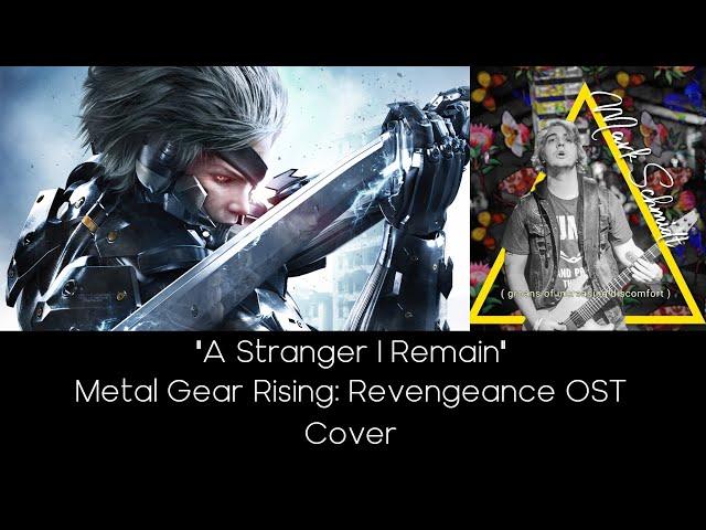 "A Stranger I Remain" - Metal Gear Rising: Revengeance (Cover)