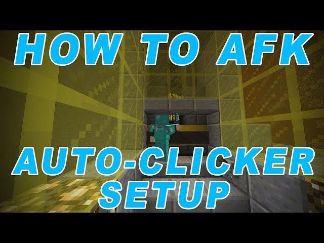 How to AFK in Minecraft (AUTO-CLICKER SETUP)