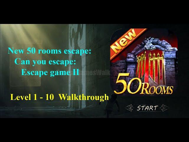 New 50 rooms escape: Can you escape Escape game II Level 1-10 Walkthrough [50 Rooms Studio]