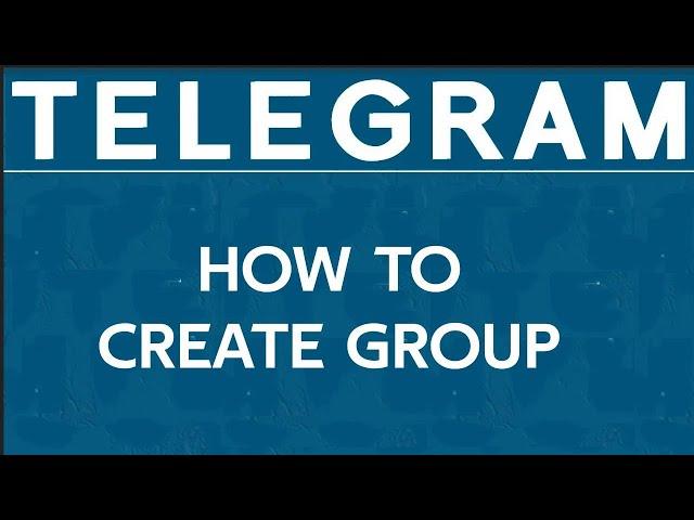 How To Create Group in Telegram in 2023