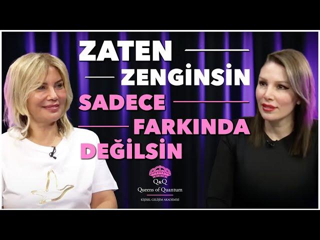 Zenginliğimi Nasıl Fark Edebilirim? Diyorsan Mutlaka İzle! | Kuantum Kraliçeleri TV