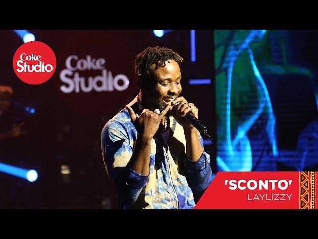 Laylizzy: Sconto - Coke Studio Africa Cover