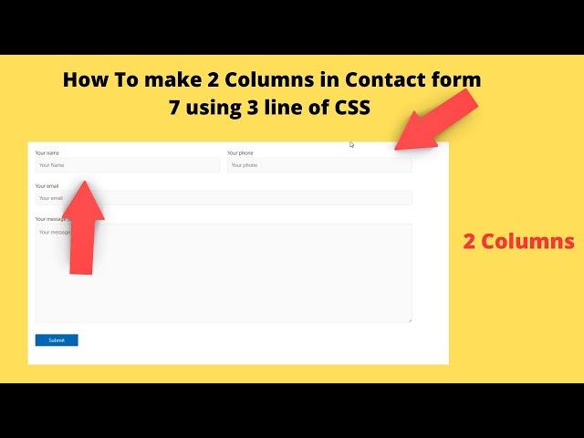 How To make 2 Columns in Contact Form 7 using 3 line of CSS || Contact Form 7