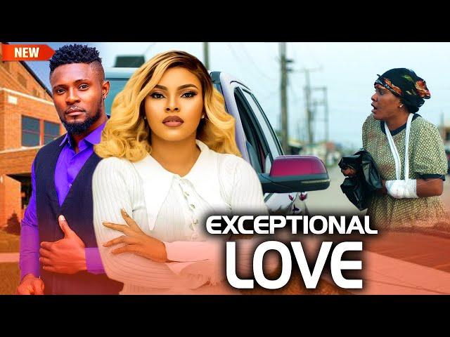 Exceptional Love (NEW RELEASED)- MAURICE SAM & SARIAN MARTIN 2024 Nig Movie