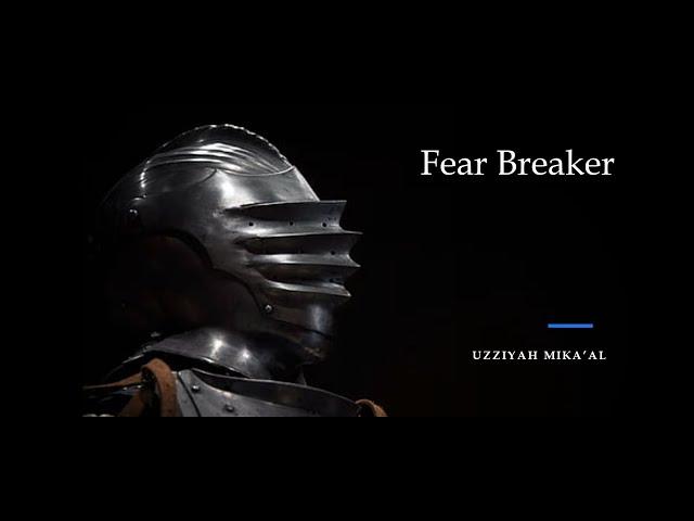 Fear Breaker Deliverance Prayers |  Pray in the Name of Yahuah - Yahusha