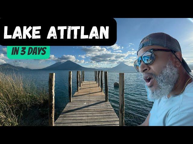 3 Days in Lake Atitlan Guatemala | Best Things to Do & See | Mayan Culture + Casa Del Mundo