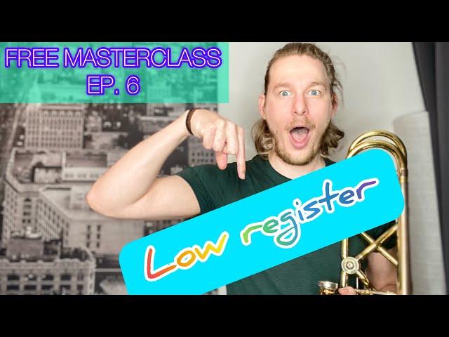 Low Register - Peter Steiner Masterclass