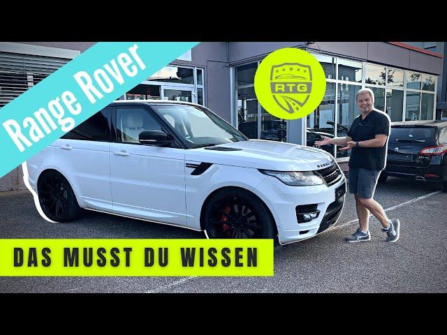 Schwachstellen Range Rover Sport L494 Serie II Autobiography Dynamic Kaufberatung gebraucht und gut?