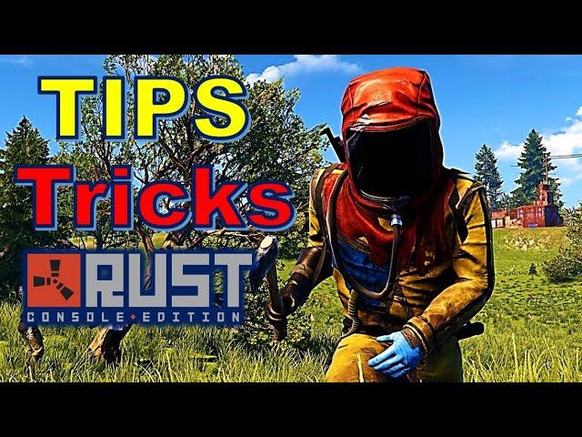 Rust Console Edition Tips & Tricks You Need To Know! Xbox PS4 PS5