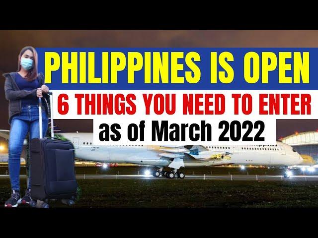 FOREIGN TOURISTS COMPLETE TRAVEL GUIDE TO THE PHILIPPINES AS OF MARCH 2022