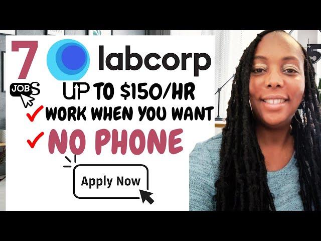 LabCorp is Hiring Remote! No Interview No Phone Work from home Jobs