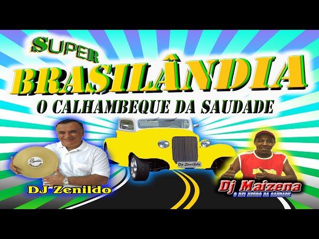  CD Brasilândia - O Calhambeque da Saudade Vol. 02 