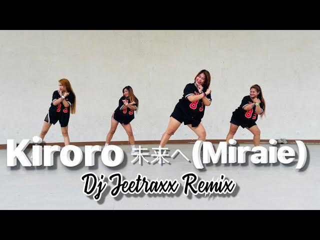 Kiroro - 未来へ ( MIRAIE ) - DJ JEETRAXX REMIX / DANCE FITNESS / TEAM BEREGUD