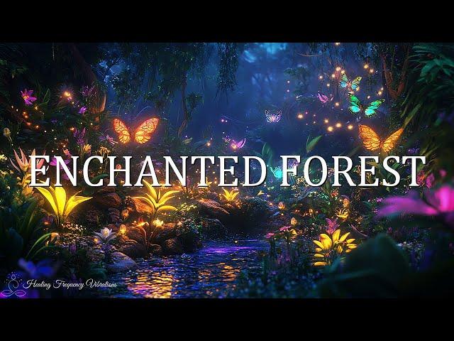 Enchanted Forest Ambience | 528Hz + 432Hz + 741Hz - Miracle Tone Healing | Deep Energy Cleansing