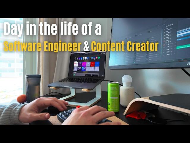 A Day in the Life: Software Engineer & Content Creator Edition