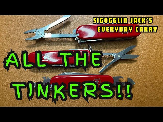 Victorinox Deluxe, SUPER and plain old TINKER