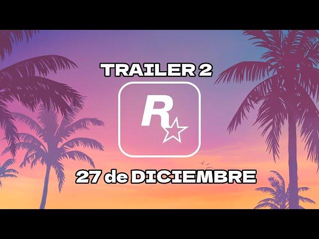 EL TRAILER 2 de GTA VI saldrá el 27 de Diciembre