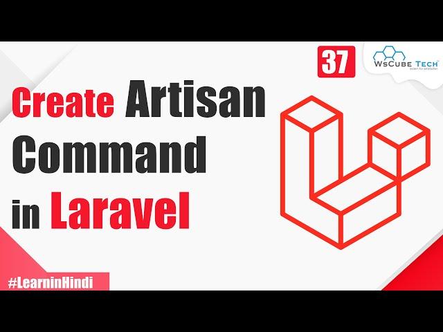 Create Custom Artisan Command in Laravel | Laravel 8 Complete Tutorial #37