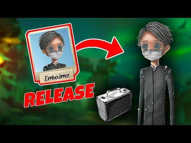 THE EMBALMER IS COMING! - Release Date Of The Embalmer - Identity V