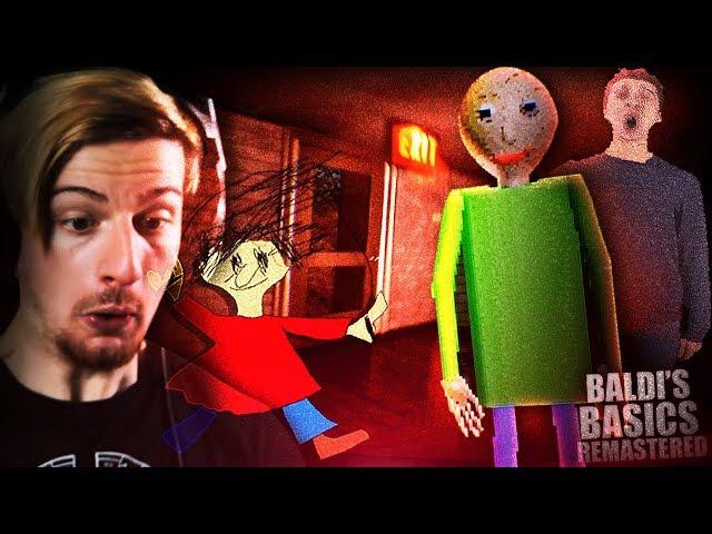 BALDI GOT REMASTERED.. AND WE HAVE TO ESCAPE NOW. || Baldi's Unreal Basics (ENDING)