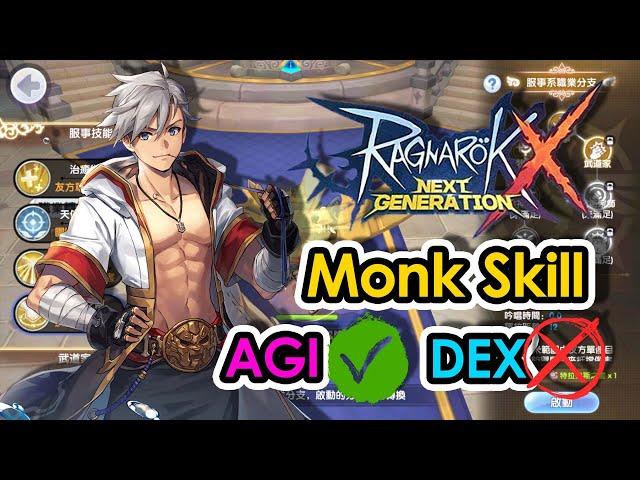 [ROX] Monk Skill Is AGI not DEX! | Ragnarok X Next Generation | King