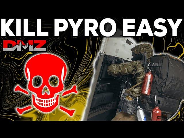 DMZ HOW TO KILL PYRO Easy and FAST - DMZ SOLO Tips