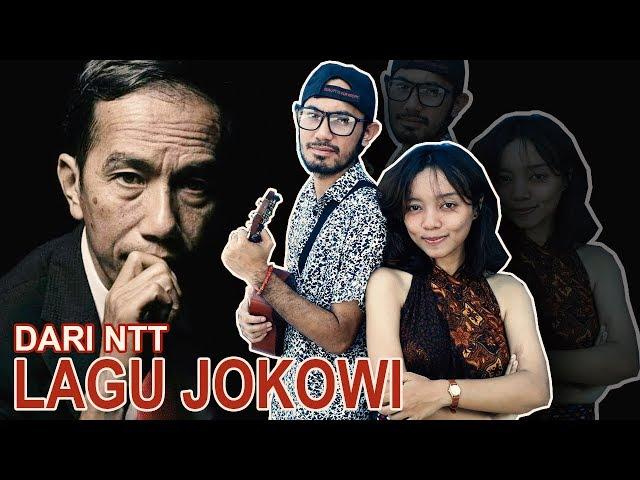 LAGU DARI NTT UNTUK JOKOWI