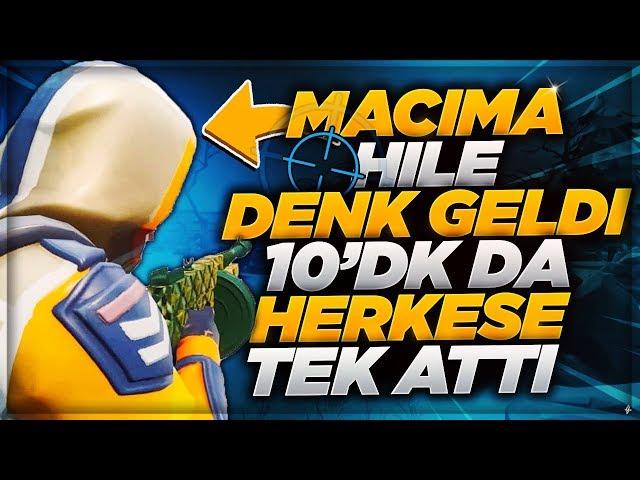 MAÇIMA HİLE DENK GELDİ!! 10DK DA HERKESE TEK ATTI! (Fortnite Türkçe)