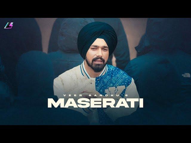 Maserati - Veer Sandhu (Official Video) Rxtro | Goat Vision | Latest punjabi songs 2024