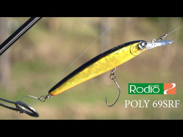 Rodio Craft Poly 69SRF  - Jerk da Trout Area