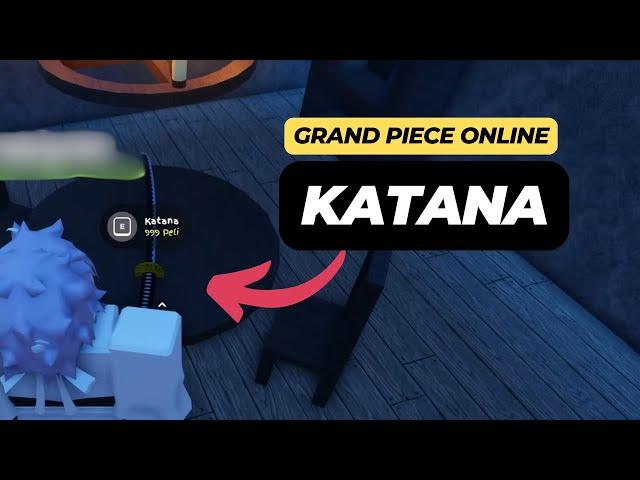 How to Get Katana in Grand Piece Online