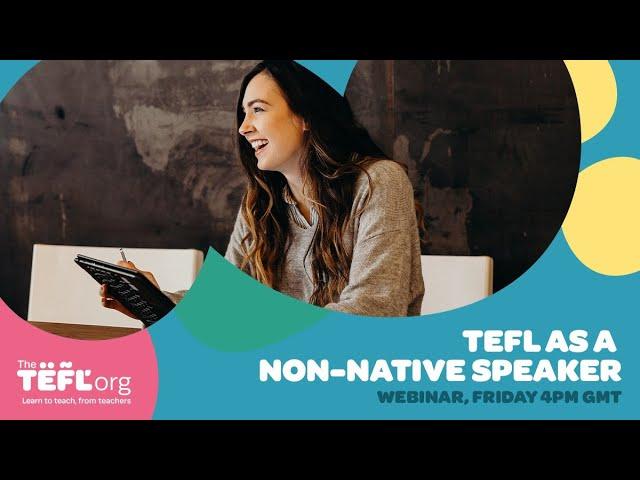 TEFL as a non-native English speaker