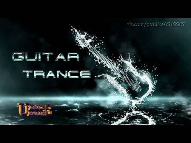 Guitar Trance # 1