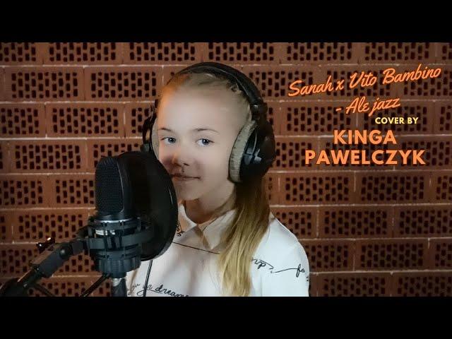 sanah, Vito Bambino - Ale jazz! cover by Kinga Pawelczyk