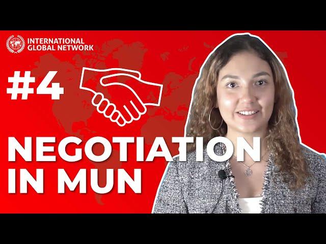 Episode 4: Negotiation in MUN