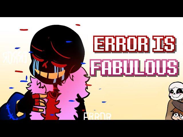 Error!Sans is Fabulous Animation ( ͡° ͜ʖ ͡°)