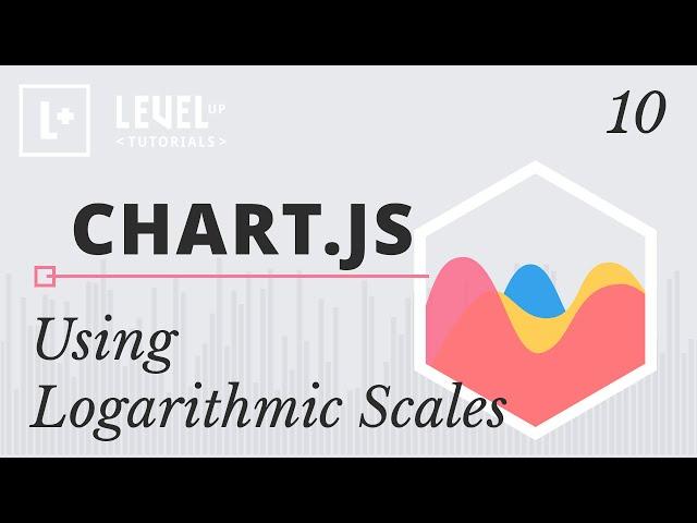 ChartJS Tutorials #10 - Using Logarithmic Scales