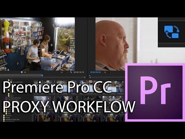 Adobe Premiere Pro CC 2017 - PROXY or OFFLINE WORKFLOW and Ingest Settings