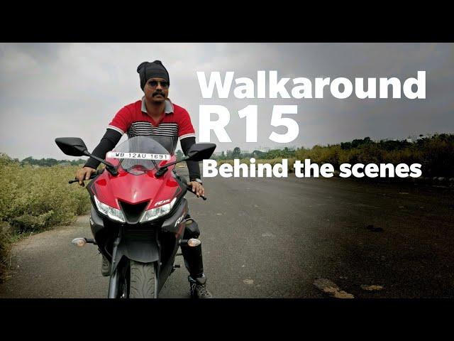 Yamaha R15 V3 walkaround | Ride with Rahul Behind the scene