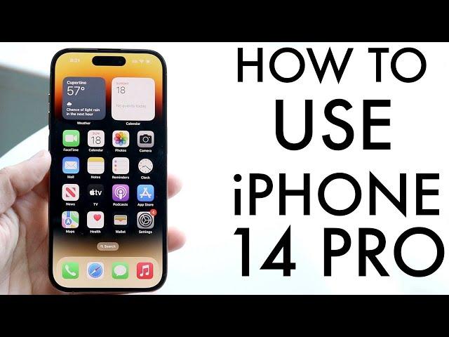 How To Use iPhone 14 Pro/iPhone 14 Pro Max! (Complete Beginners Guide)