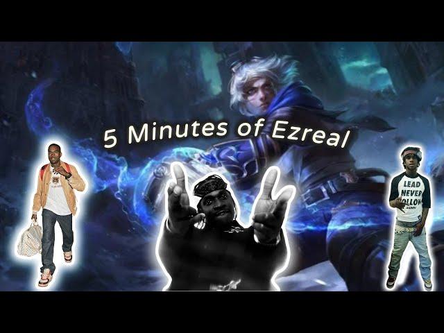 5 minutes that will make you question what you know about Ezreal