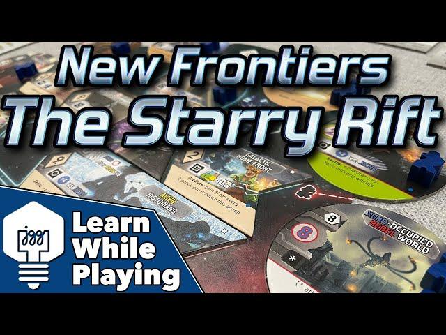 New Frontiers: The Starry Rift - Learn While Playing